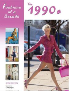 Fashions of the decade the 1990s by Kathy Elgin pdf free download