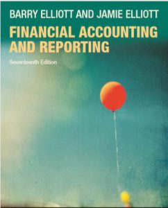 Financial Accounting and Reporting 17th Edition by Barry Elliott Jamie Elliott pdf free download
