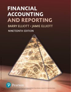 Financial Accounting and Reporting 19th Edition by Barry Elliott Jamie Elliott pdf free download