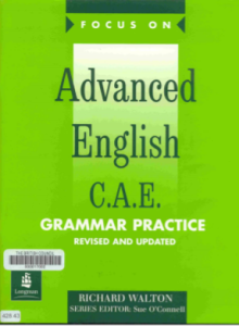 Focus on advanced english cae grammar practice by richard walton pdf free download
