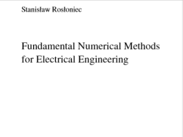 Fundamental Numerical Methods for Electrical Engineering by Stanislaw Rosloniec pdf free download