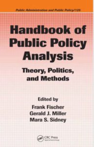 handbook of public policy analysis by frank fischer gerald j miller and mara s sidney pdf