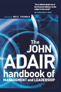 the john adair handbook of management and leadership pdf free download