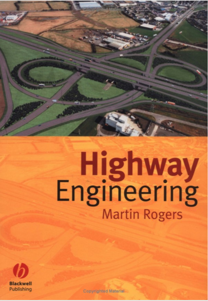 Highway Engineering Blackwell Science by Martin Rogers pdf free download