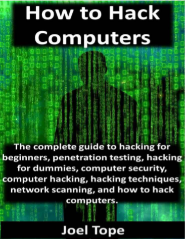 How to Hack Computers by Joel Tope pdf free download