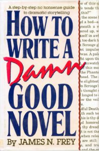 How to write a damn good novel pdf free download