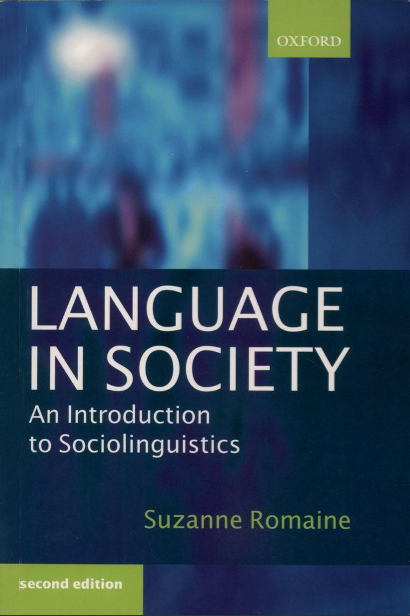 Language in Society An Introduction to Sociolinguistics 2nd Edition by Suzanne pdf free download