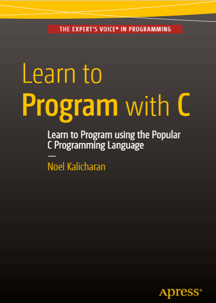 Learn To Program With C by Noel Kalicharan pdf free download