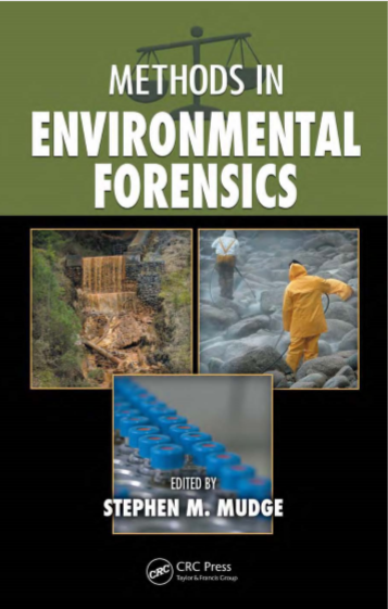 Methods in Environmental Forensics by Stephen M Mudge pdf free download