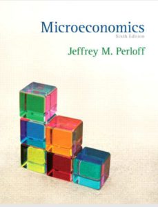 Microeconomics by Jeffrey M Perloff Sixth Edition pdf free download