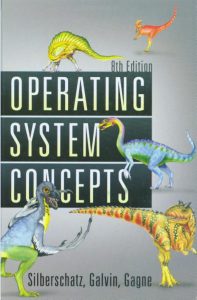 Operating System Concepts 8th Edition by Abraham Silberschatz Peter B Galvin Greg Gagne pdf free download