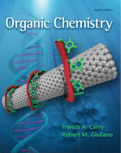 Organic Chemistry 8th Edition by Francis A Carey and Robert M Giuliano pdf free download