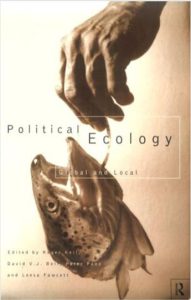 Political Ecology by Roger Keil David Bell Peter Penz and Leesa Fawcett pdf free download
