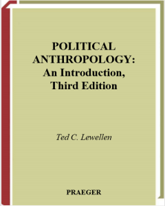 Political anthropology an introduction by ted c lewellen pdf free download