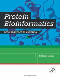 Protein Bioinformatics from Sequence to Function by M Michael Gromiha pdf free download