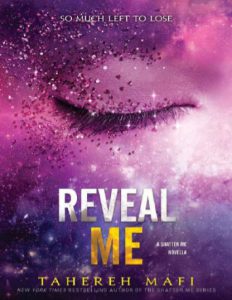 Reveal Me by Tahereh Mafi pdf free download