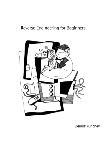 Reverse Engineering for Beginners by Dennis Yurichev pdf free download
