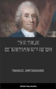 THE TRUE CHRISTIAN RELIGION pdf free download