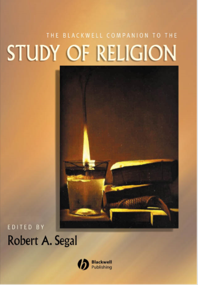 The Blackwell Companion to the Study of Religion by Robert A Segal pdf free download