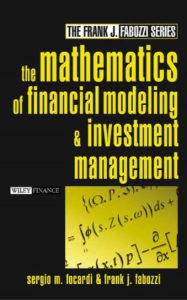 The Mathematics Of Financial Modeling And Investment Management by Frank J Fabozzi pdf free download