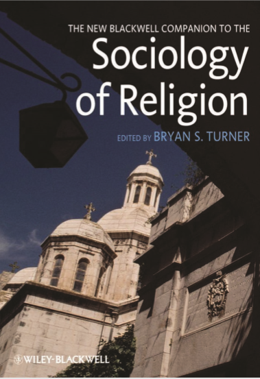 The New Blackwell Companion to the Sociology of Religion by Bryan S Turner pdf free download