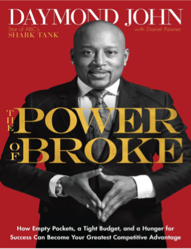The Power of Broke by Daymond John pdf free download