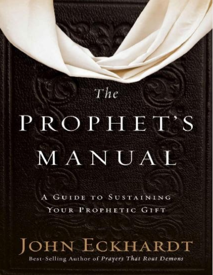 The Prophet's Manual by John Eckhardt pdf free download