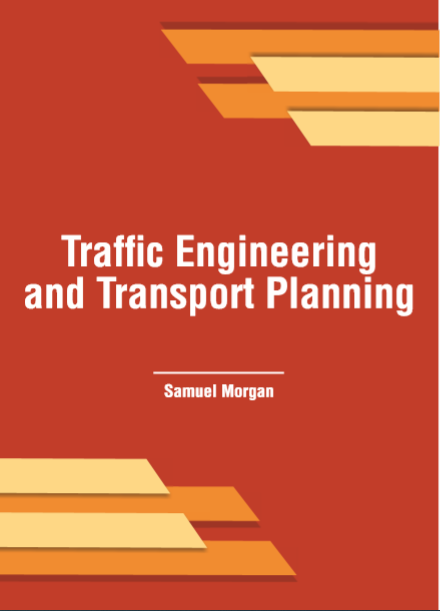 Traffic Engineering and Transport Planning by Samuel Morgan pdf free download