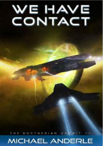 We have Contact the Kurtherian Gambit 12 by Michael Anderle pdf free download