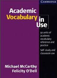academic vocabulary in use by michael mccarthy and felicity o dell pdf free download