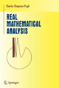 real mathematics analysis by charles chapman pugh pdf free download