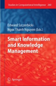 Smart Information and Knowledge Management by Edward Szczerbicki Ngoc Thanh Nguyen pdf free download