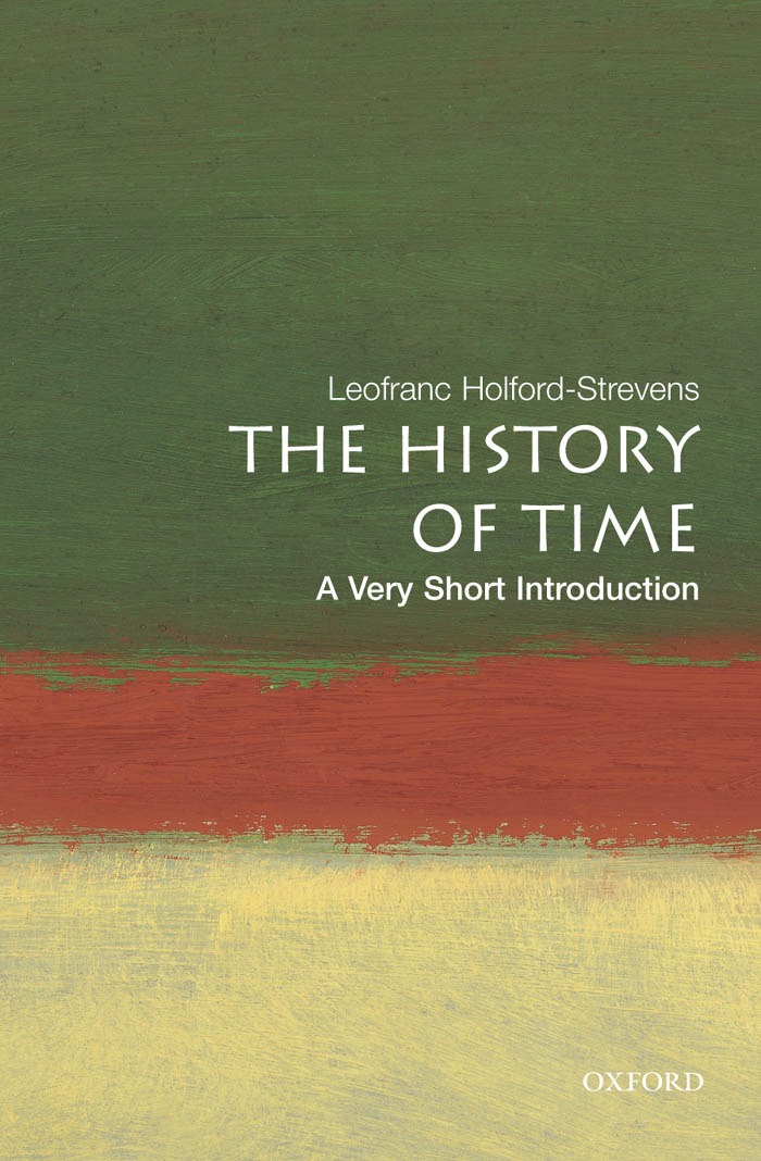 η ιστορία του χρόνου όλα όσα πρέπει να γνωρίζετε holford-strevens
