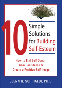 10 Simple Solutions for Building Self-Esteem by Glenn R Schiraldi pdf free download 