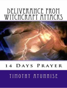 14 Days Prayer of Deliverance From Witchcraft Attacks by Timothy Atunnise pdf free download