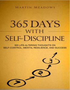 365 Days With Self-Discipline by Martin Meadows pdf free download