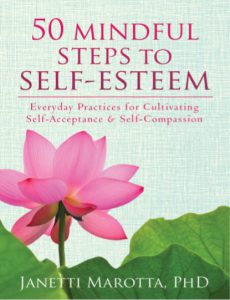 50 Mindful Steps to Self-Esteem by Janetti Marotta pdf free download
