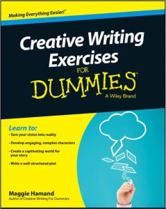 Creative Writing Exercises For Dummies by Maggie Hamand pdf free download