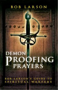 Demon Proofing Prayers Bob Larson pdf free download