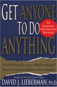 Get Anyone to Do Anything by David J Lieberman pdf free download
