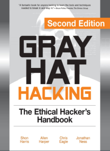 Gray Hat Hacking The Ethical Hackers Handbook Second Edition pdf free download