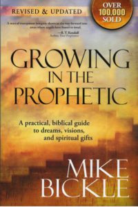 Growing In The Prophetic by Mike Bickle pdf free download