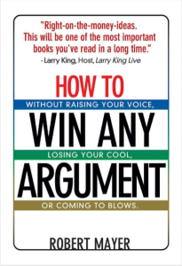 How To Win Any Argument by Robert Mayer pdf free download