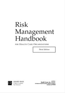 Risk Management Handbook for Health Care Organizations 2nd Edition pdf free download