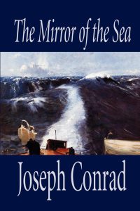 The Mirror Of The Sea by Joseph Conrad pdf free download