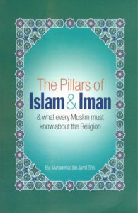 The Pillars of Islam and Iman by Muhammad bin Jamil Zino pdf free download