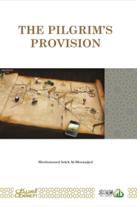 The Pligrims Provision by Mouhammed Saleh Al-Mounajjed pdf free download