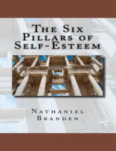 The Six Pillars of Self-Esteem by Nathaniel Branden pdf free download