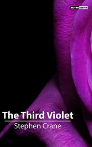 The Third Violet by Stephen Crane pdf free download