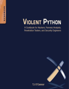 Violent Python by TJ O Connor pdf free download